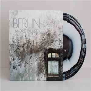 Android Lust - Berlin // Crater V2 download flac
