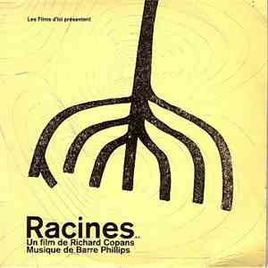 Barre Phillips - Racines download flac