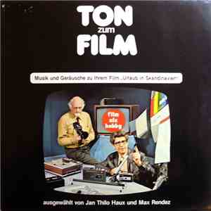 Björn Lund Ensemble / No Artist - Ton Zum Film - Musik Und Geräusche Zu Ihrem Film "Urlaub In Skandinavien" download flac