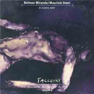 Boliwar Miranda / Maurizio Dami - A Good Day download flac