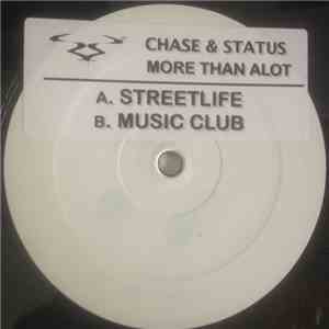 Chase & Status - More Than Alot download flac