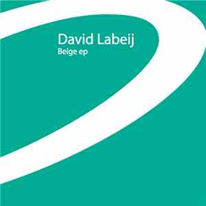David Labeij - Beige EP download flac