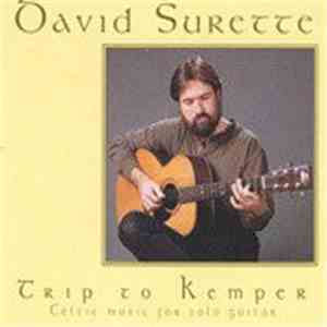 David Surette - Trip To Kemper download flac