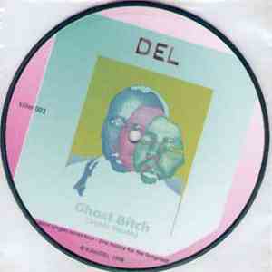 DEL / The Four  - Ghost Bitch / Cross The Breeze download flac