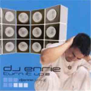 DJ Enrie - Turn It Up 2 download flac
