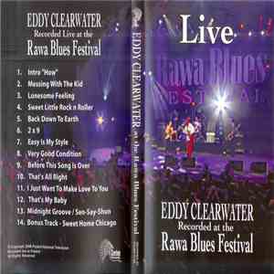 Eddy Clearwater - Eddy Clearwater at the Rawa Blues Festival download flac