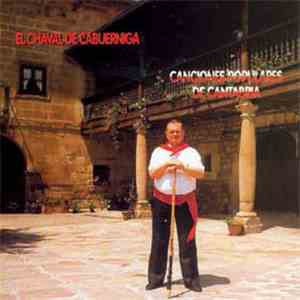 El Chaval de Cabuérniga - Canciones Montañesas FLAC album