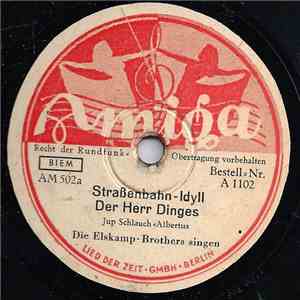 Elskamp-Brothers / Detlev Lais - Straßenbahn-Idyll (Der Herr Dinges) / Nanu, Du Machst Heut' So Auf Liebe download flac