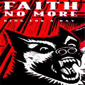 Faith No More - King For A Day / Fool For A Lifetime download flac