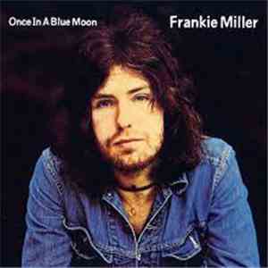 Frankie Miller - Once In A Blue Moon download flac