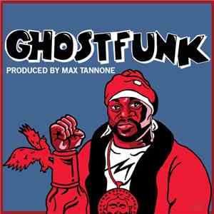 Ghostface Killah x Max Tannone - Ghostfunk download flac
