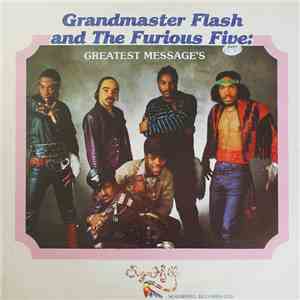 Grandmaster Flash & The Furious Five - Greatest Messages download flac