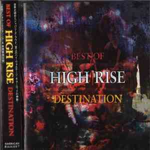 High Rise  - Best Of High Rise: Destination download flac