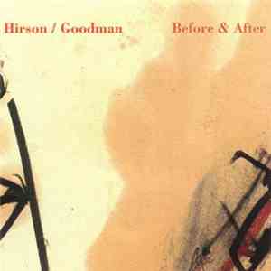 Hirson / Goodman - Before & After download flac
