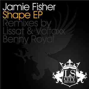 Jamie Fisher - Shape EP download flac