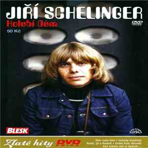 Jiří Schelinger - Holubí Dům download flac
