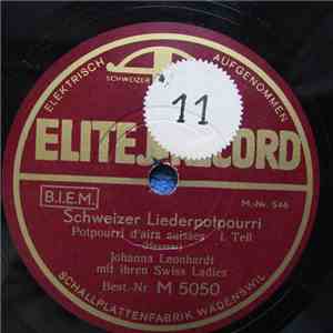 Johanna Leonhardt Mit Ihren Swiss Ladies - Schweizerlieder Potpourri download flac