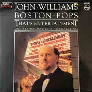 John Williams  - Boston Pops - That's Entertainment / Pops On Broadway download flac