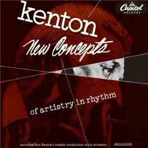 Kenton - New Concepts Of Artistry In Rhythm download flac
