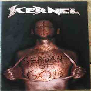 Kernel  - Servant Of God download flac