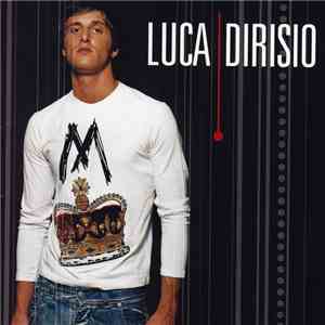 Luca Dirisio - Luca Dirisio download flac