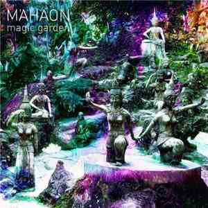 Mahaon - Magic Garden download flac