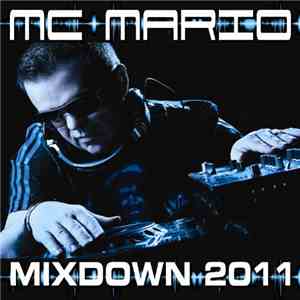 MC Mario - Mixdown 2011 download flac