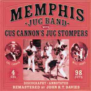Memphis Jug Band With Gus Cannon's Jug Stompers - Memphis Jug Band With Cannon's Jug Stompers download flac
