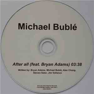 Michael Bublé Feat. Bryan Adams - After All download flac