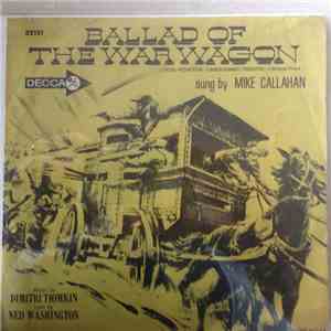 Mike Callahan - Ballad Of "The War Wagon" download flac