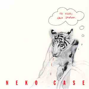 Neko Case - The Tigers Have Spoken download flac