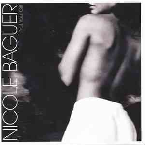 Nicole Baguer - Not Your Girl download flac