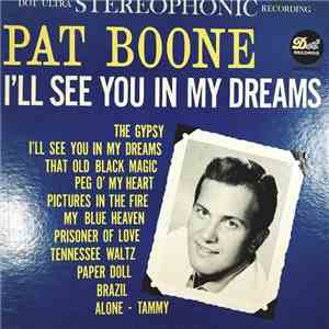 Pat Boone - I'll See You In My Dreams download flac