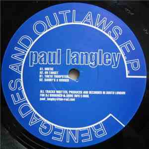 Paul Langley - Renegades And Outlaws E.P. download flac