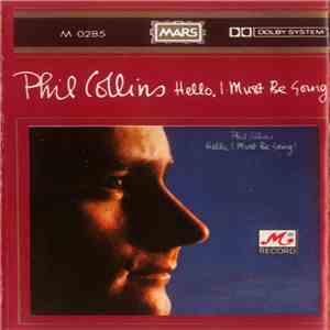 Phil Collins / Peter Gabriel - Hello, I Must Be Going download flac
