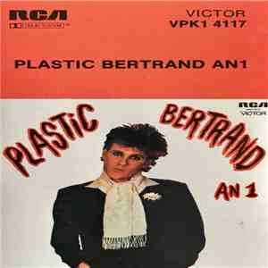 Plastic Bertrand - An 1 download flac