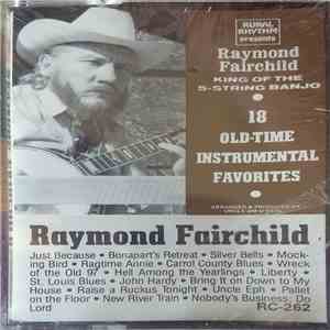 Raymond Fairchild - 18 Old Time Favorites download flac