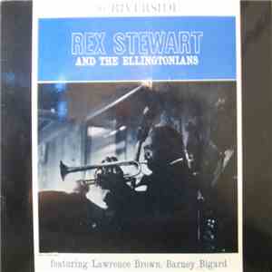 Rex Stewart And The Ellingtonians - Rex Stewart And The Ellingtonians download flac