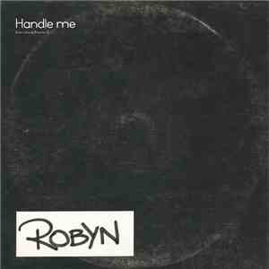 Robyn - Handle Me download flac