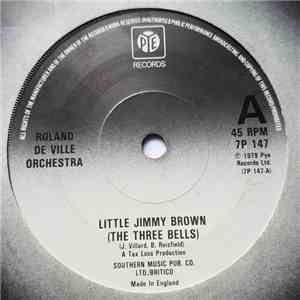 Roland De Ville Orchestra - Little Jimmy Brown (The 3 Bells) download flac
