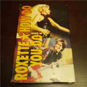 Roxette - How Do You Do! download flac
