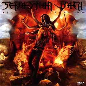 Sebastian Bach - Kicking & Screaming download flac