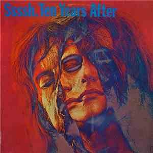 Ten Years After - Ssssh. download flac