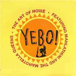 The Art Of Noise - Yebo! download flac