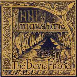The Bevis Frond - Inner Marshland download flac