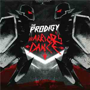The Prodigy - Warrior's Dance download flac