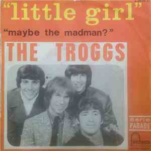 The Troggs - Little Girl download flac