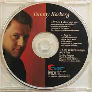Tommy Körberg - When I Close My Eyes / Jag Är / Som Månen Sköljer Dig I Ljus download flac