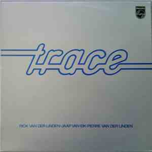Trace  - Trace download flac