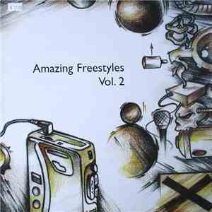 Various - Amazing Freestyles Vol. 2 download flac